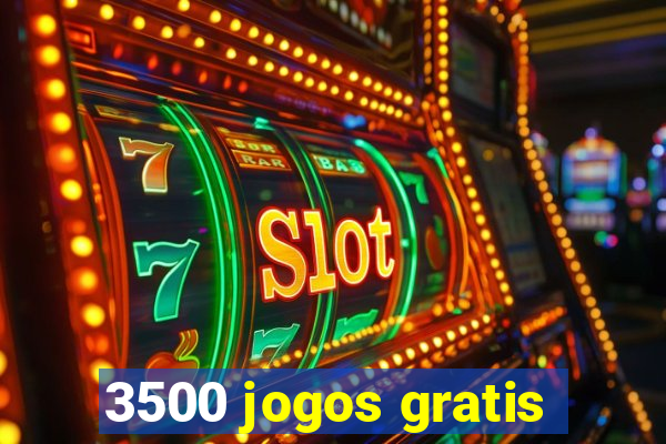 3500 jogos gratis